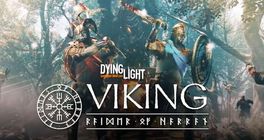Vikingové versus zombíci nově v Dying Light
