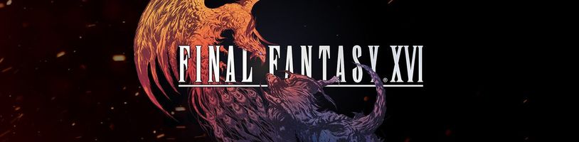 Oznámeno Final Fantasy XVI s konzolovou exkluzivitou pro PS5