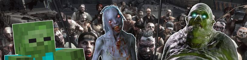 Videoherní zombíci - od nejhloupějších plazivců po uslintané aristokraty