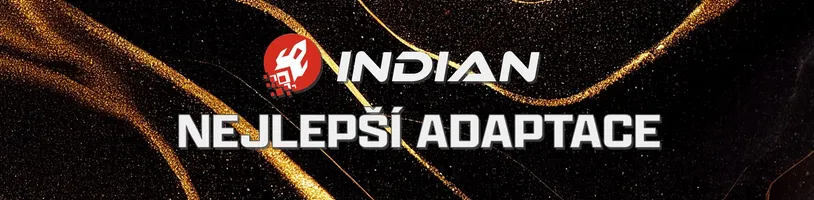 Hlasujte pro nejlepší adaptaci roku 2025 komunity INDIAN
