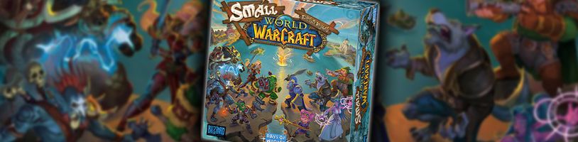 World of Warcraft dostáva vlastnú spoločenskú hru postavenú na Smallworld