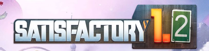 Satisfactory 1.2 přidává počasí, nastavení světa a konečně dává smysl vozidlům