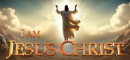 I Am Jesus Christ
