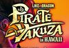 Like a Dragon: Pirate Yakuza in Hawaii