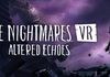 Little Nightmares VR: Altered Echoes