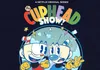 The Cuphead Show! 