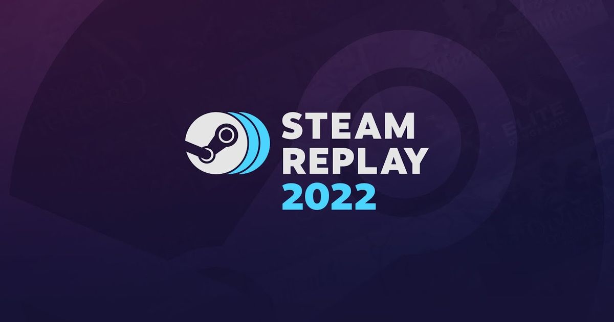 Steam Replay 2022 – the results of the year for every gamer